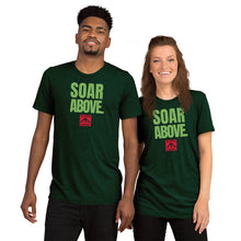 Load image into Gallery viewer, SOAR ABOVE Short sleeve t-shirt